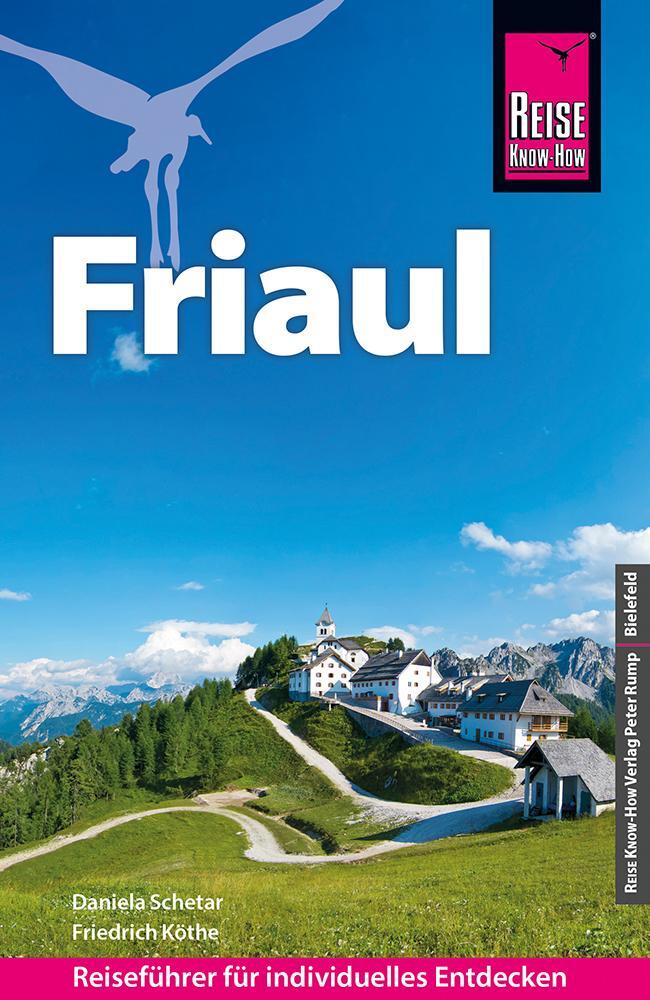 Cover: 9783831737390 | Reise Know-How Reiseführer Friaul | Mit 20 Wanderungen | Taschenbuch