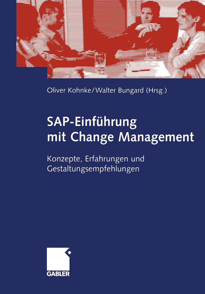 Cover: 9783409126502 | SAP-Einführung mit Change Management | Walter Bungard (u. a.) | Buch