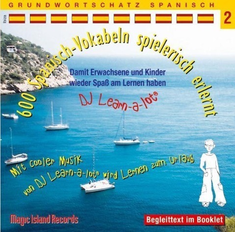 Cover: 9783900248475 | 600 Spanisch-Vokabeln spielerisch erlernt. Grundwortschatz 2. CD | CD