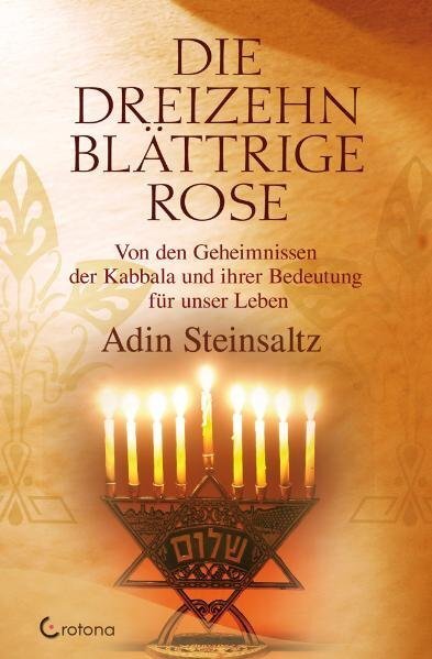 Cover: 9783861910190 | Die dreizehnblättrige Rose | Adin Steinsaltz | Buch | 160 S. | Deutsch