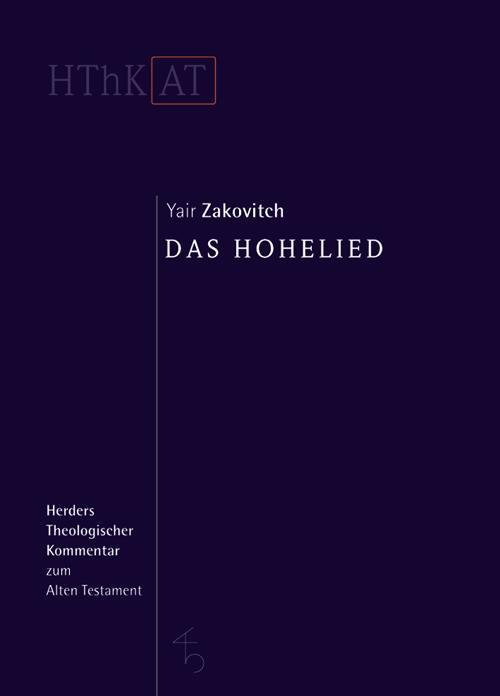 Cover: 9783451268304 | Hohelied | Yair Zakovitch | Buch | Deutsch | 2004 | Verlag Herder