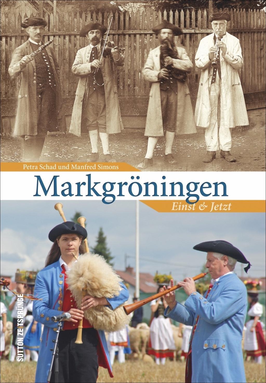 Cover: 9783954004423 | Markgröningen Einst & Jetzt | Zeitsprünge, Sutton Zeitsprünge | Schad