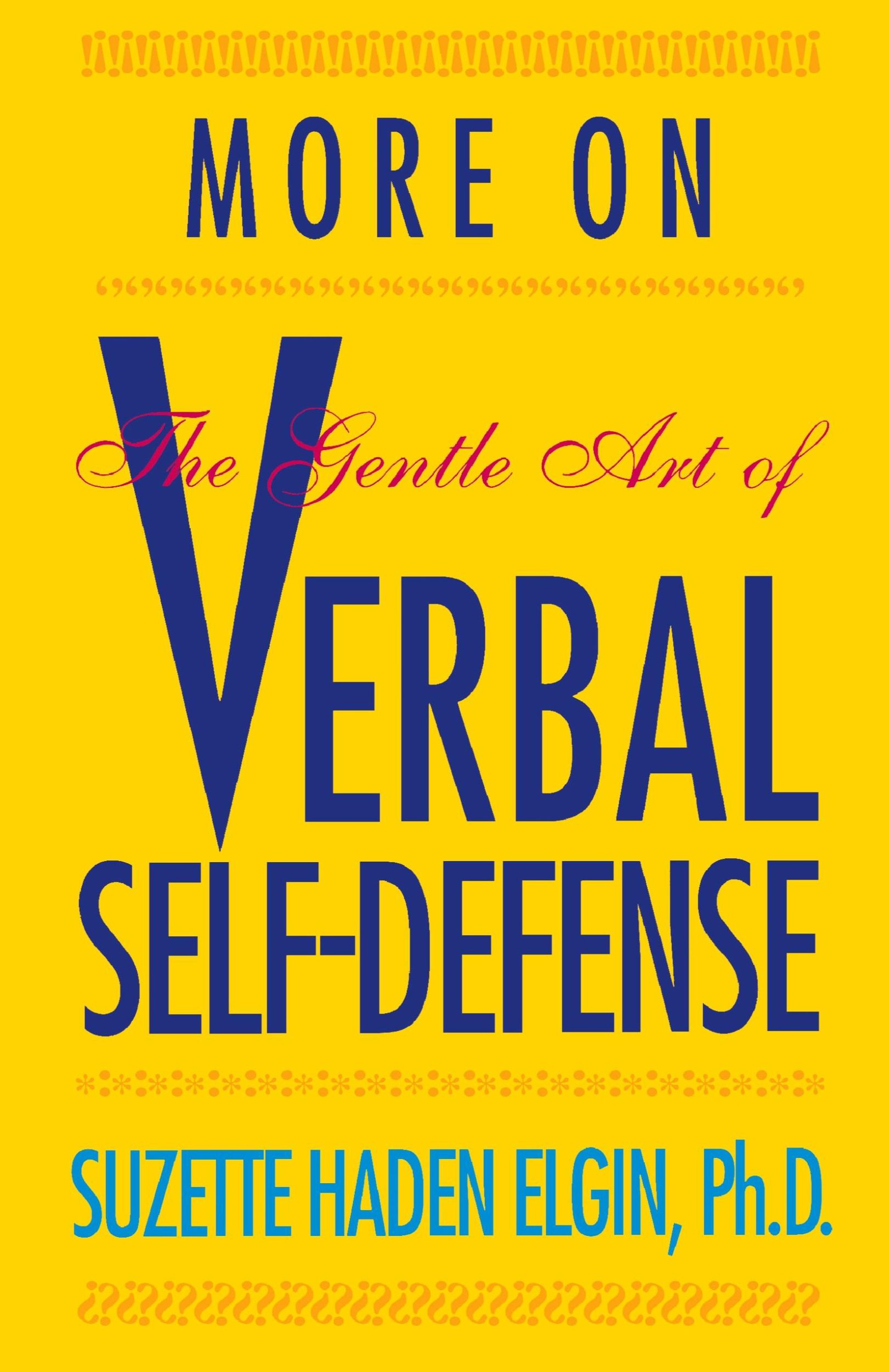 Cover: 9780671764357 | More Verbal Self-Defense | Suzette Haden Elgin | Taschenbuch | 1991