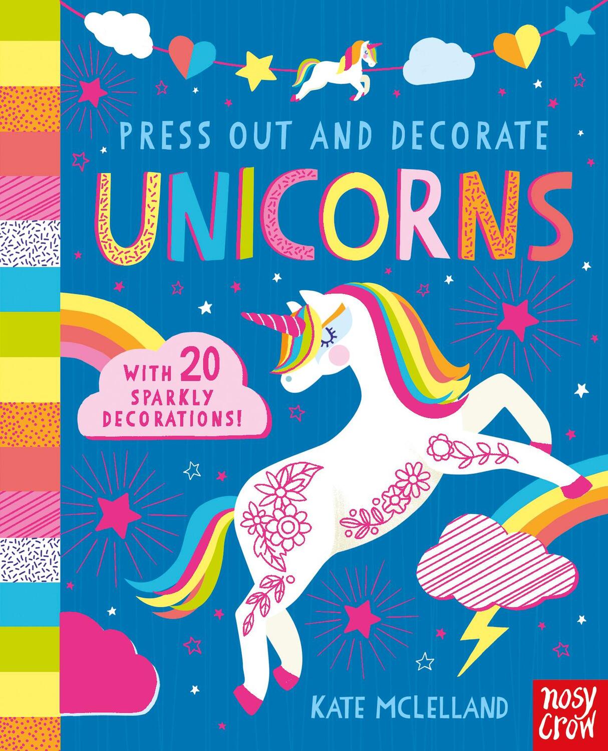 Cover: 9781788002172 | Press Out and Decorate: Unicorns | Buch | Englisch | 2017 | Nosy Crow