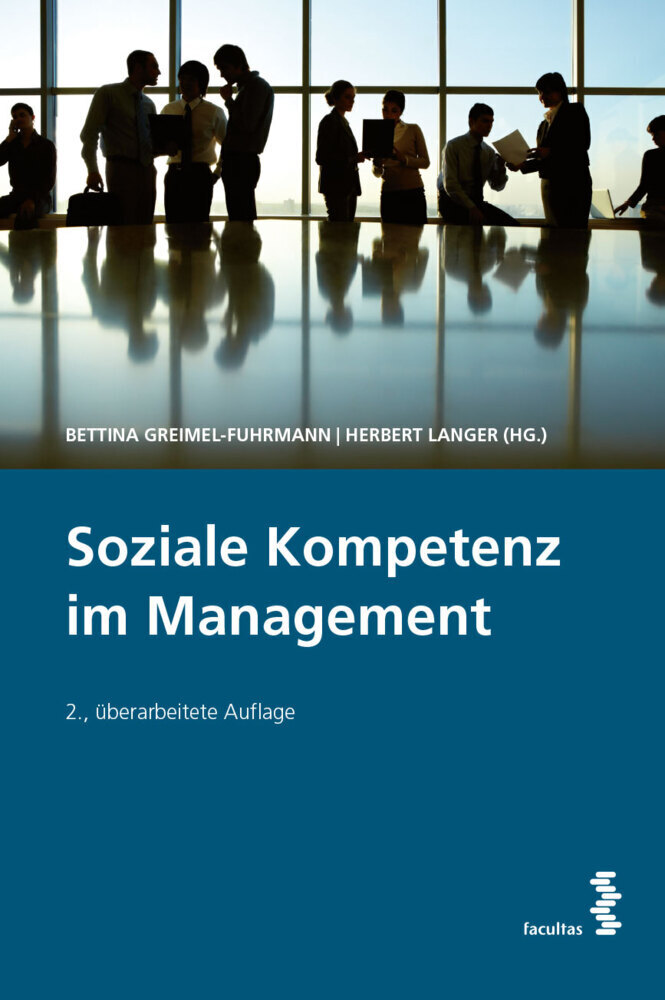 Cover: 9783708921853 | Soziale Kompetenz im Management | Bettina Greimel-Fuhrmann (u. a.)