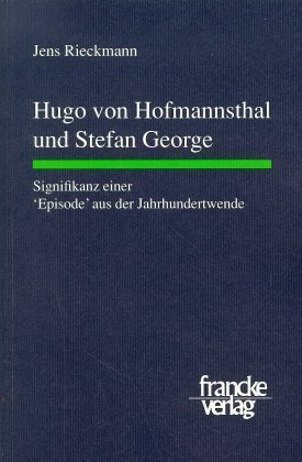 Cover: 9783772021695 | Hugo von Hofmannsthal und Stefan George | Jens Rieckmann | Taschenbuch