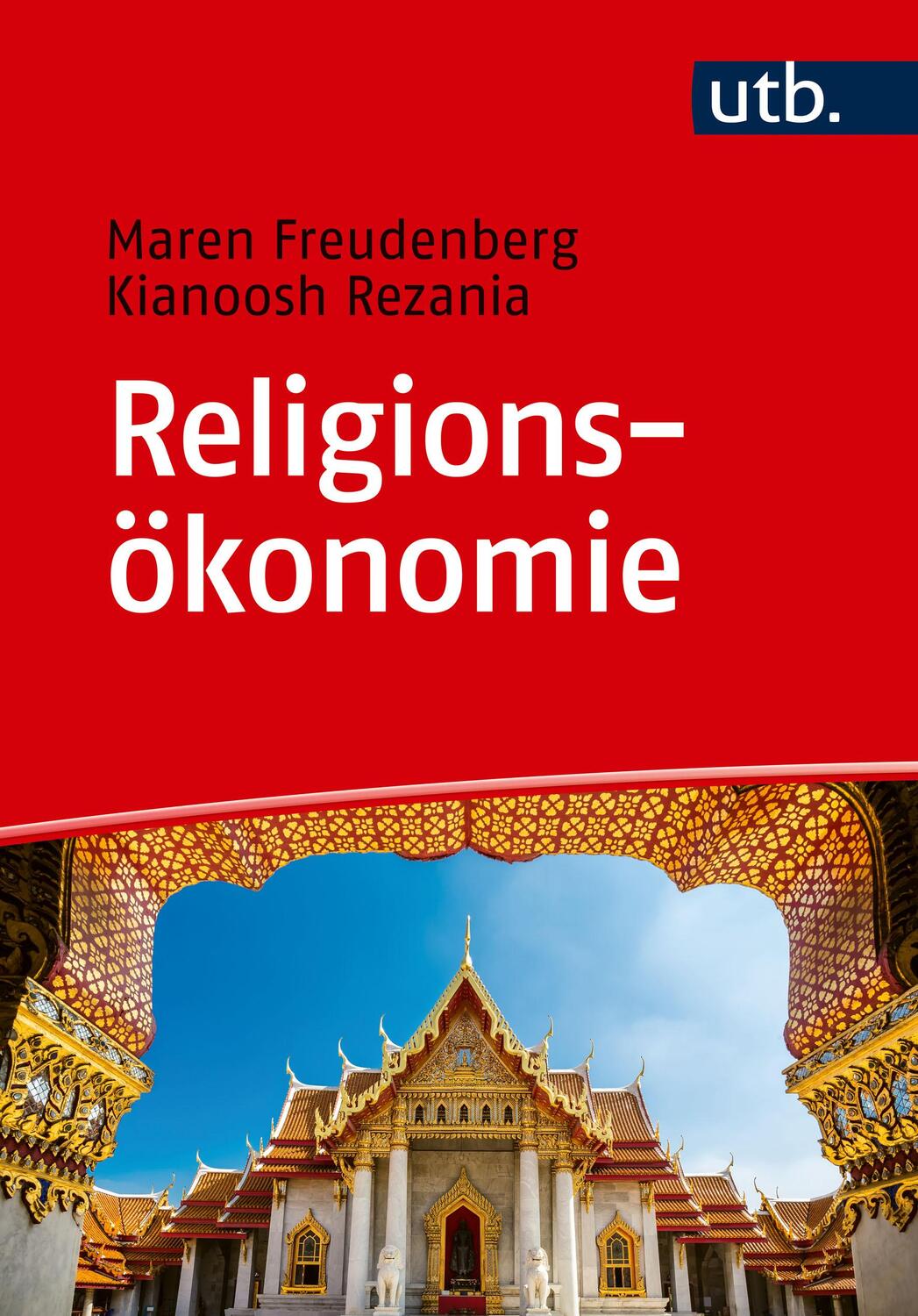 Cover: 9783825259129 | Religionsökonomie | Maren Freudenberg (u. a.) | Taschenbuch | Deutsch