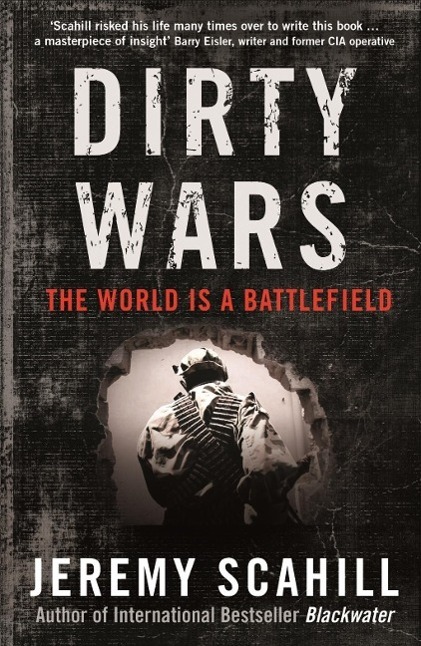 Cover: 9781846688515 | Dirty Wars | Jeremy Scahill | Taschenbuch | Englisch | 2014