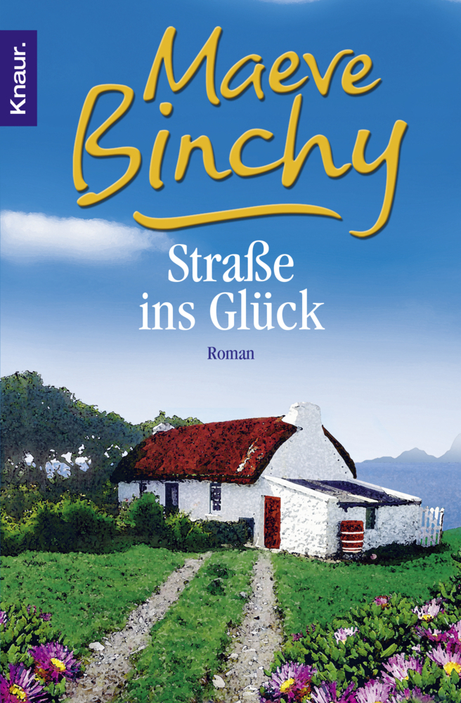 Cover: 9783426636978 | Straße ins Glück | Roman | Maeve Binchy | Taschenbuch | 462 S. | 2009