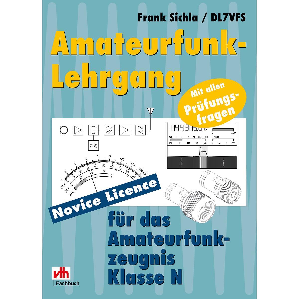 Cover: 9783881804004 | Amateurfunk-Lehrgang | für das Amateurfunkzeugnis Klasse N | Sichla