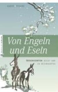 Cover: 9783937896526 | Von Engeln und Eseln | Geschichten nicht nur zu Weihnachten | Trocmé