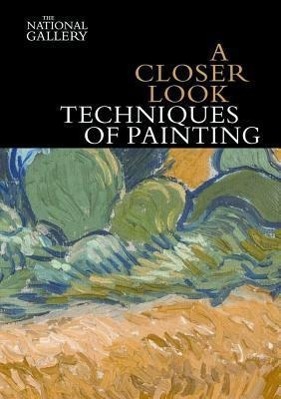 Cover: 9781857095340 | A Closer Look: Techniques of Painting | Techniques of Painting | Kirby