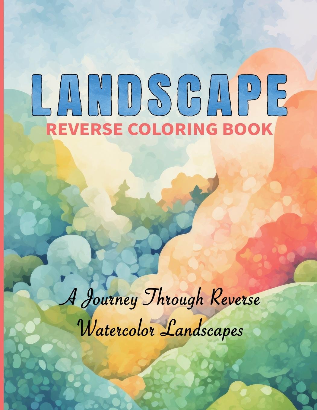 Cover: 9781923176003 | Landscape Reverse Coloring Book | Cs Colors | Taschenbuch | Englisch