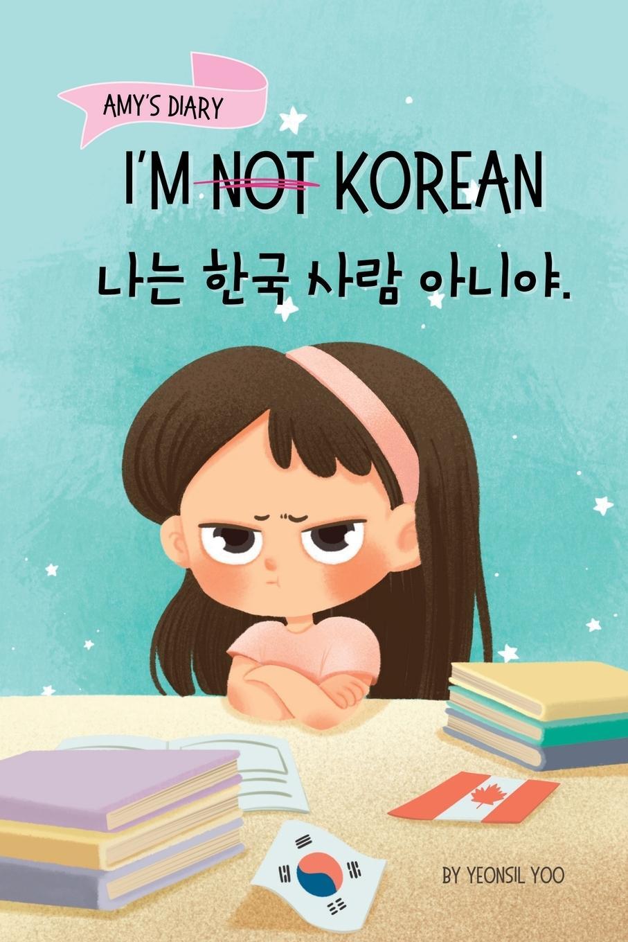 Cover: 9781998277032 | I'm Not Korean | Yeonsil Yoo | Taschenbuch | Paperback | Englisch