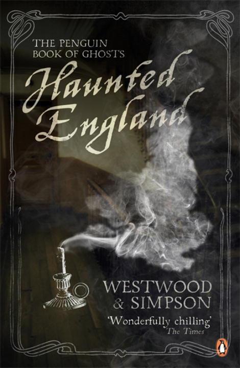 Cover: 9780141039749 | Haunted England | The Penguin Book of Ghosts | Jennifer Westwood
