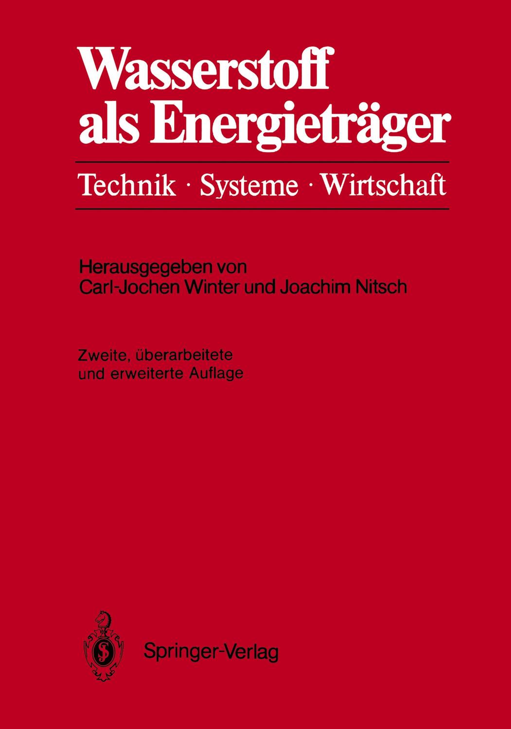 Cover: 9783540502210 | Wasserstoff als Energieträger | Technik, Systeme, Wirtschaft | Buch