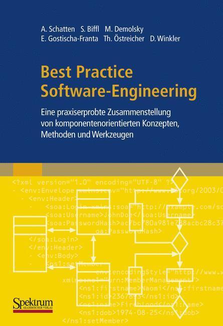 Cover: 9783827424860 | Best Practice Software-Engineering | Alexander Schatten (u. a.) | Buch