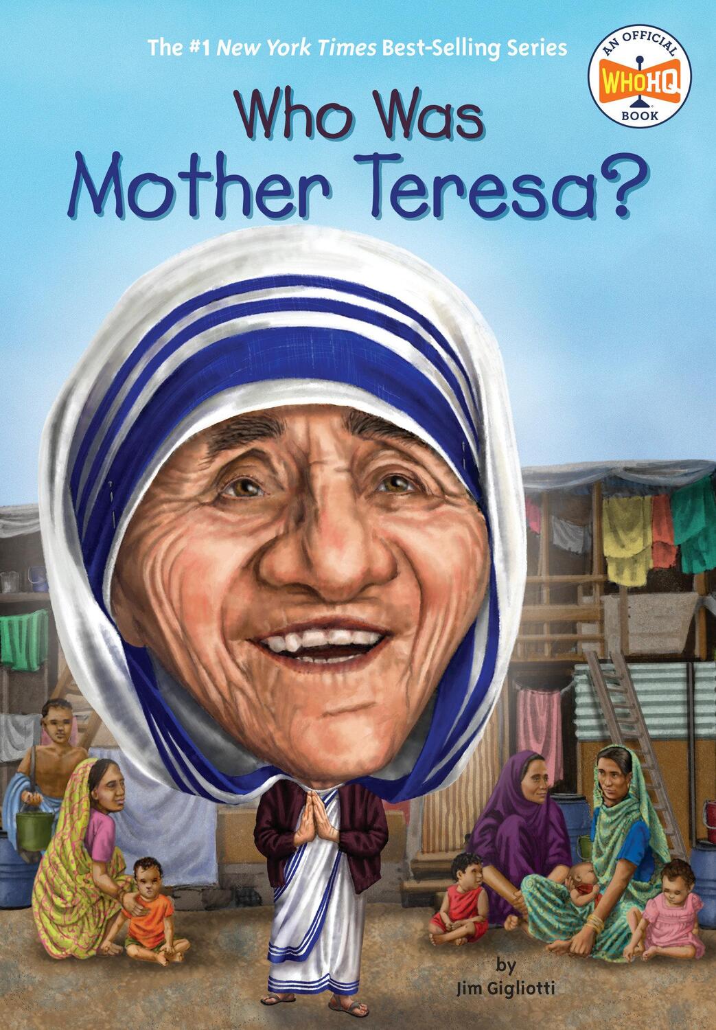 Cover: 9780448482996 | Who Was Mother Teresa? | Jim Gigliotti (u. a.) | Taschenbuch | 2015