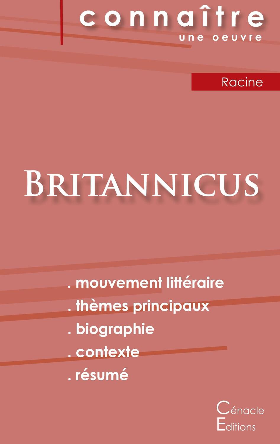Cover: 9782367889900 | Fiche de lecture Britannicus de Racine (Analyse littéraire de...