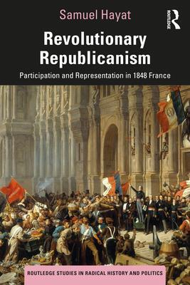Cover: 9781032190914 | Revolutionary Republicanism | Samuel Hayat | Taschenbuch | Englisch