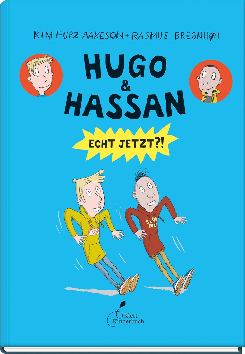 Cover: 9783954702800 | Hugo &amp; Hassan - Echt jetzt?! | Hugo &amp; Hassan, Band 3 | Aakeson | Buch