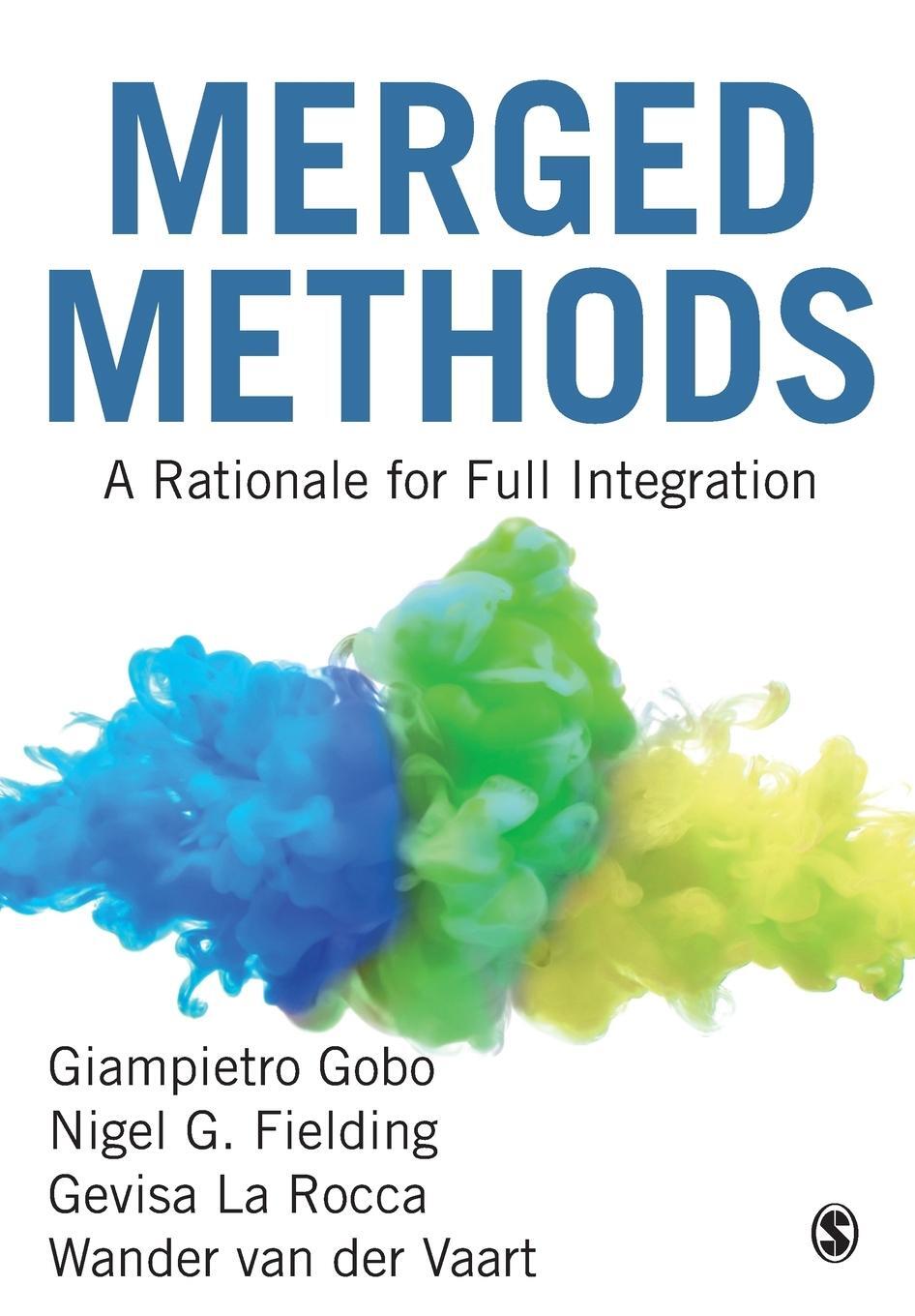 Cover: 9781529717730 | Merged Methods | Giampietro Gobo | Taschenbuch | Paperback | Englisch