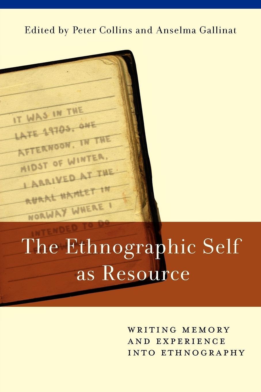 Cover: 9781782380610 | The Ethnographic Self as Resource | Anselma Gallinat | Taschenbuch