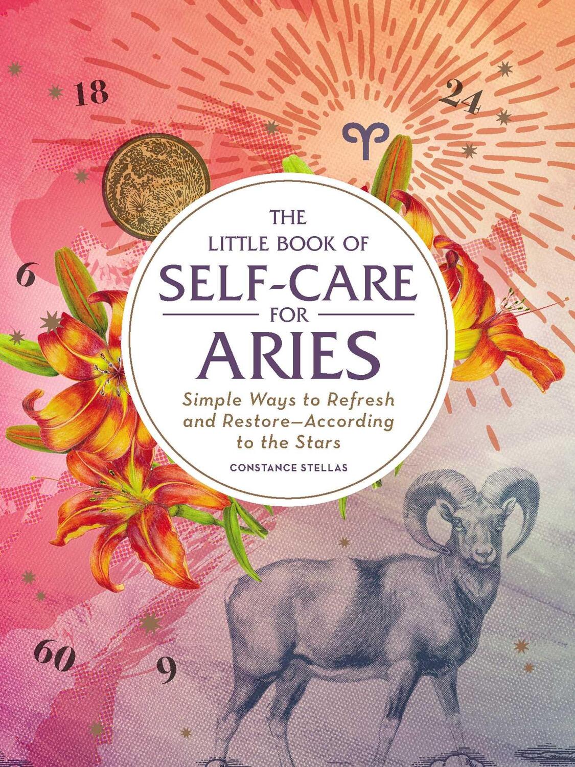 Cover: 9781507209646 | The Little Book of Self-Care for Aries: Simple Ways to Refresh and...