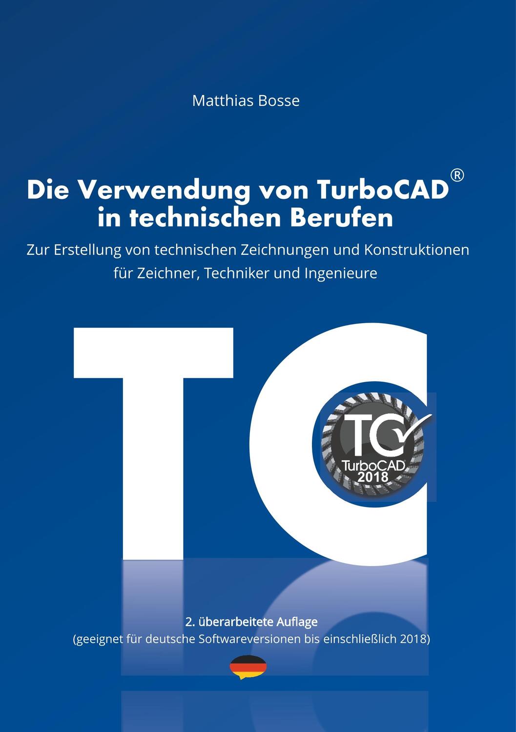 Cover: 9783746012261 | Die Verwendung von TurboCAD in technischen Berufen | Matthias Bosse