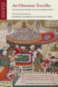 Cover: 9781906011581 | An Ottoman Traveller | Evliya Celebi | Taschenbuch | Englisch | 2011