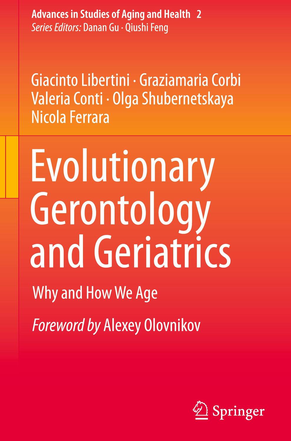 Cover: 9783030737733 | Evolutionary Gerontology and Geriatrics | Why and How We Age | Buch