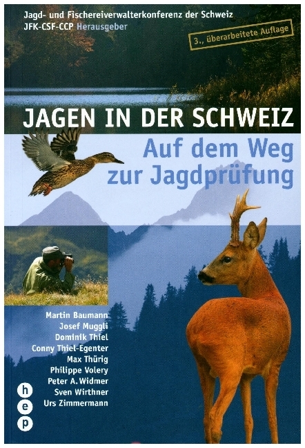 Cover: 9783722501765 | Jagen in der Schweiz | Auf dem Weg zur Jagdprüfung | JFK-CSF-CCP