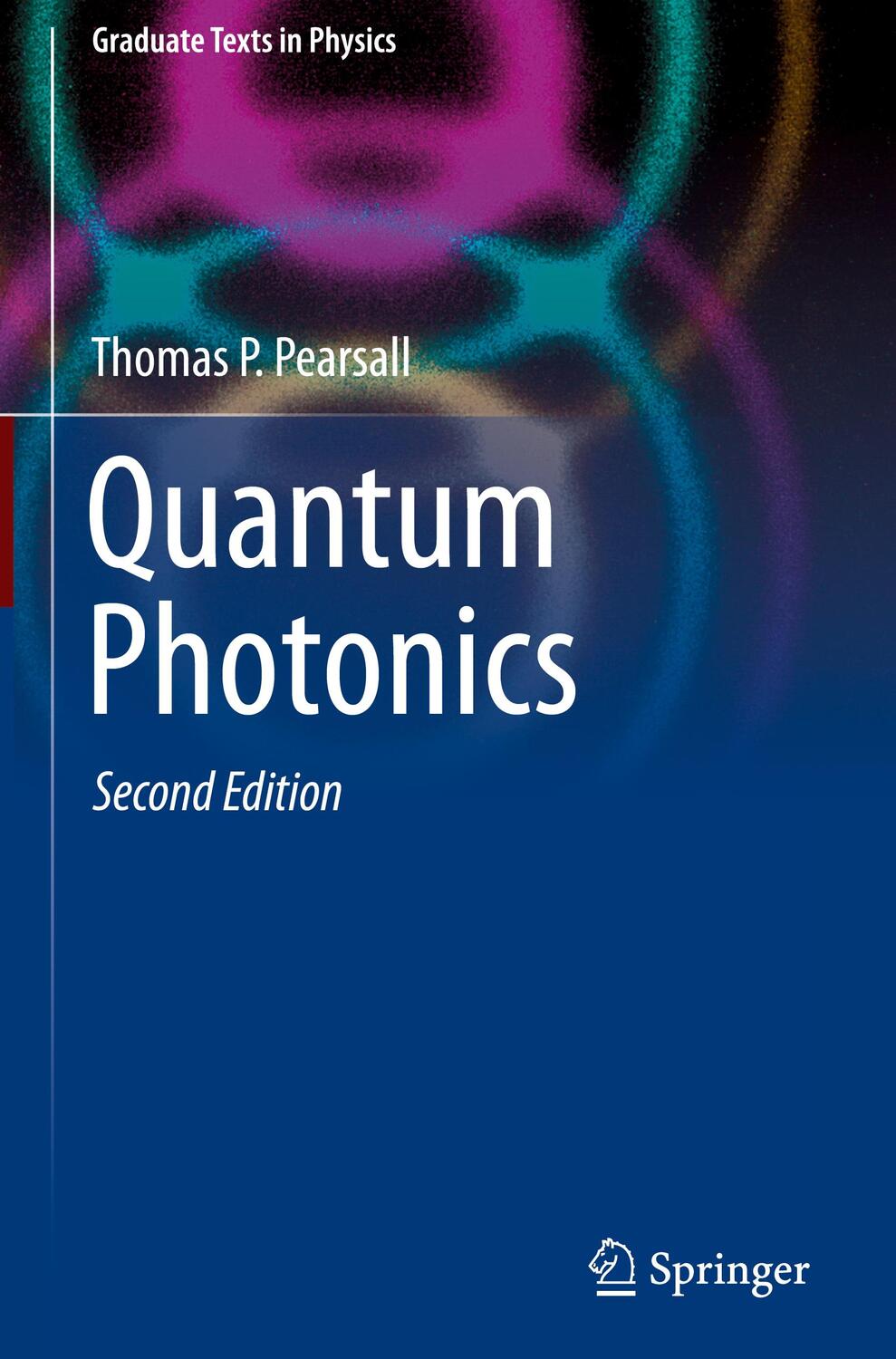 Cover: 9783030473242 | Quantum Photonics | Thomas P. Pearsall | Buch | Englisch | 2021