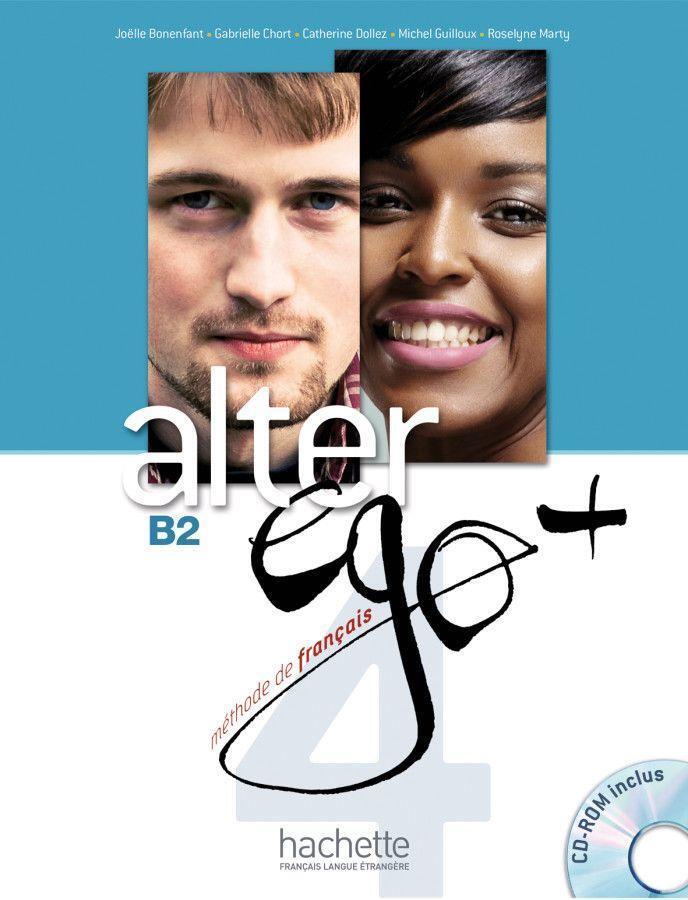 Cover: 9783190333721 | Alter ego+ 4 Livre de l'élève - Kursbuch mit CD-ROM | Berthet (u. a.)