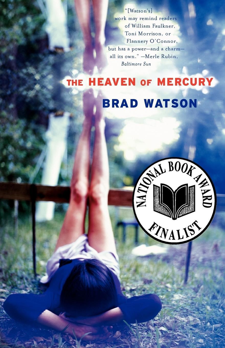 Cover: 9780393324655 | The Heaven of Mercury | Brad Watson | Taschenbuch | Paperback | 2003