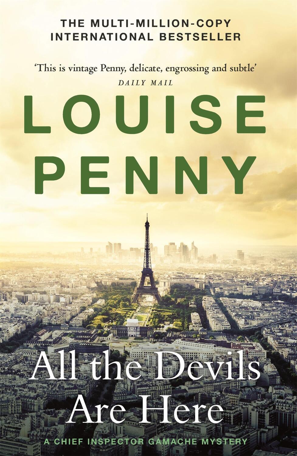 Cover: 9781529387513 | All the Devils Are Here | (A Chief Inspector Gamache Mystery Book 16)