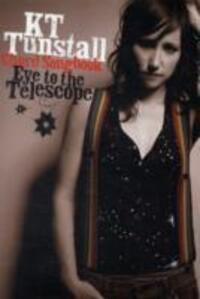 Cover: 9781846095634 | Eye To The Telescope Chord Song | KT Tunstall | Chord Songbooks | Buch