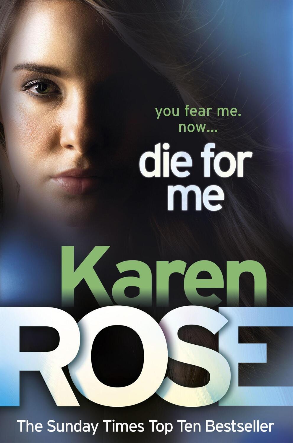 Cover: 9780755385225 | Die For Me (The Philadelphia/Atlanta Series Book 1) | Karen Rose
