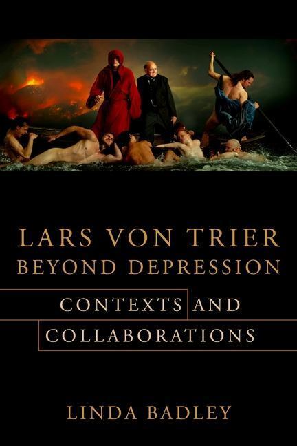 Cover: 9780231191531 | Lars von Trier Beyond Depression | Contexts and Collaborations | Buch