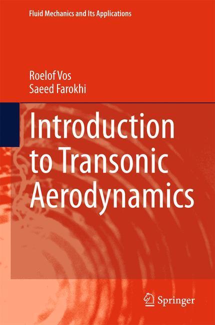 Cover: 9789401797467 | Introduction to Transonic Aerodynamics | Saeed Farokhi (u. a.) | Buch