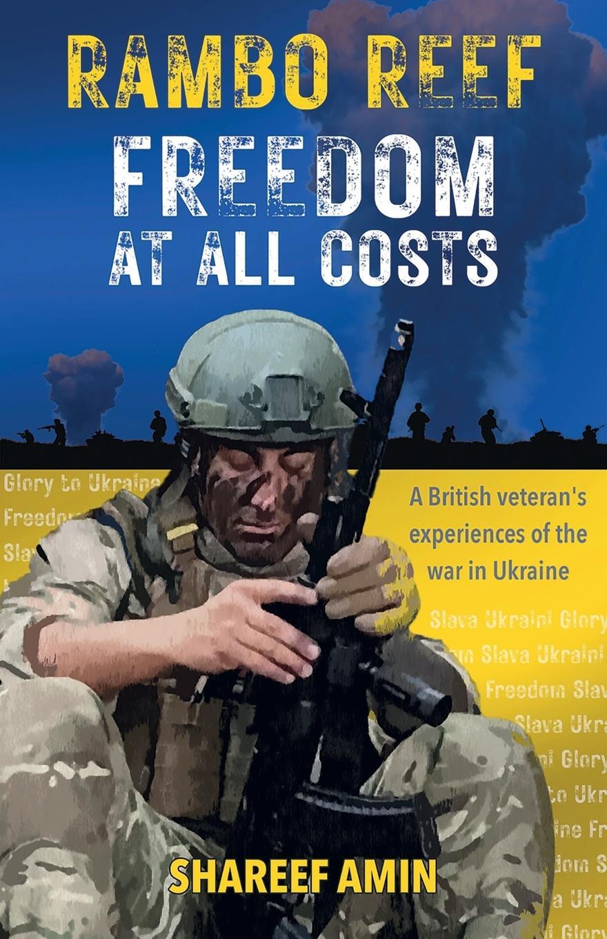 Cover: 9781913770631 | Freedom at All Costs | Shareef Amin | Taschenbuch | Paperback | 2023