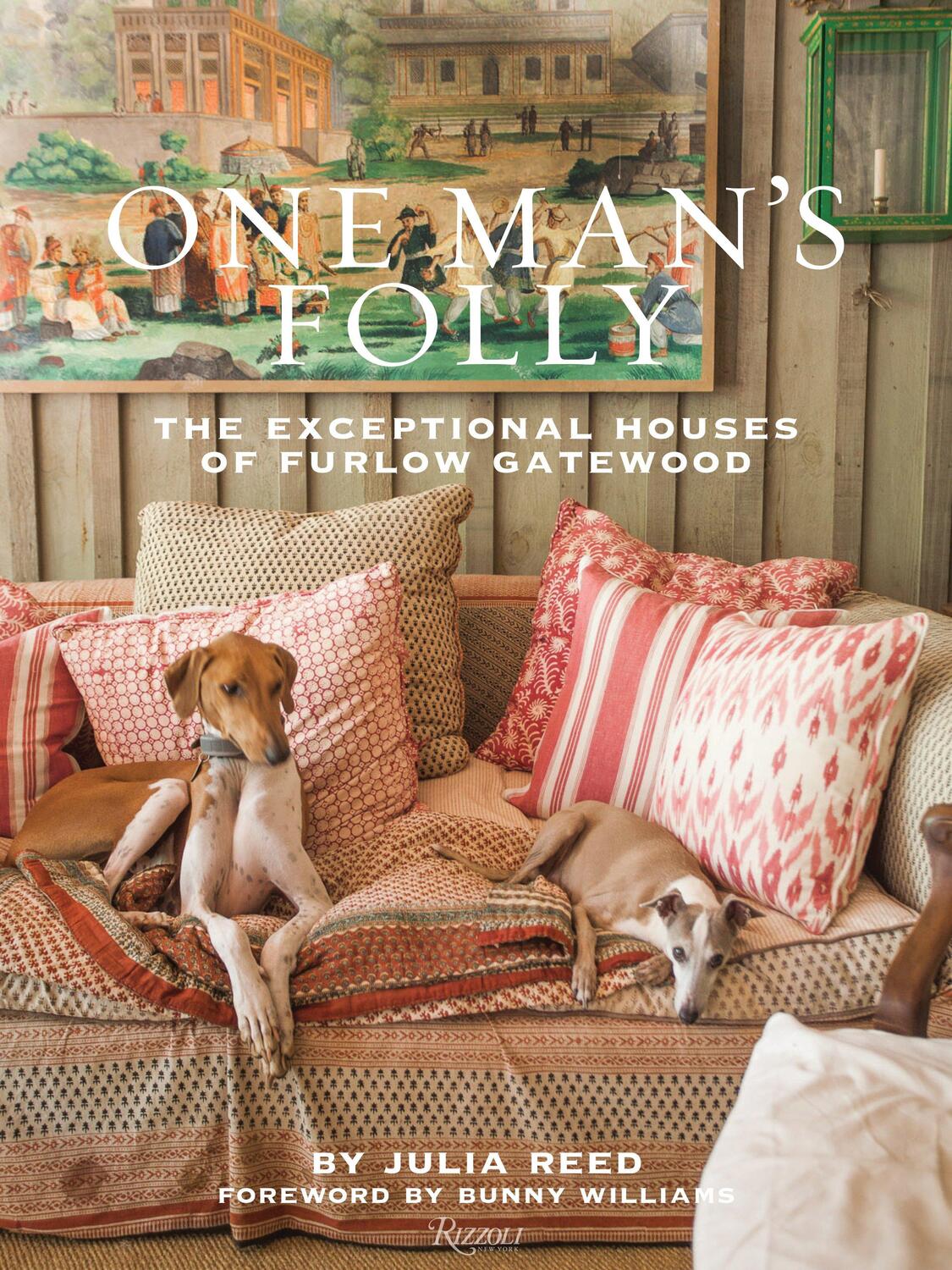 Cover: 9780847842520 | One Man's Folly | The Exceptional Houses of Furlow Gatewood | Buch