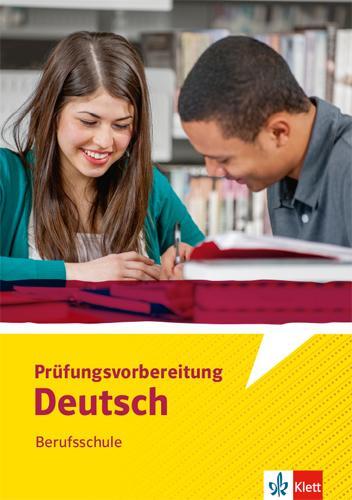 Cover: 9783128040028 | Prüfungsvorbereitung Deutsch Berufsschule. Arbeitsheft | Broschüre