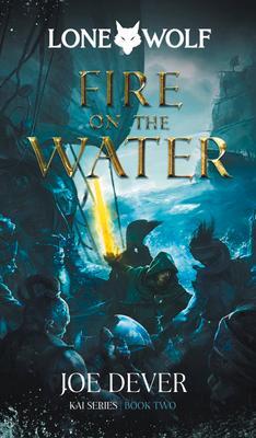 Cover: 9781915586018 | Fire on the Water | Lone Wolf #2 | Joe Dever | Taschenbuch | Englisch