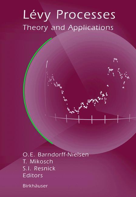 Cover: 9781461266570 | Lévy Processes | Theory and Applications | Barndorff-Nielsen (u. a.)