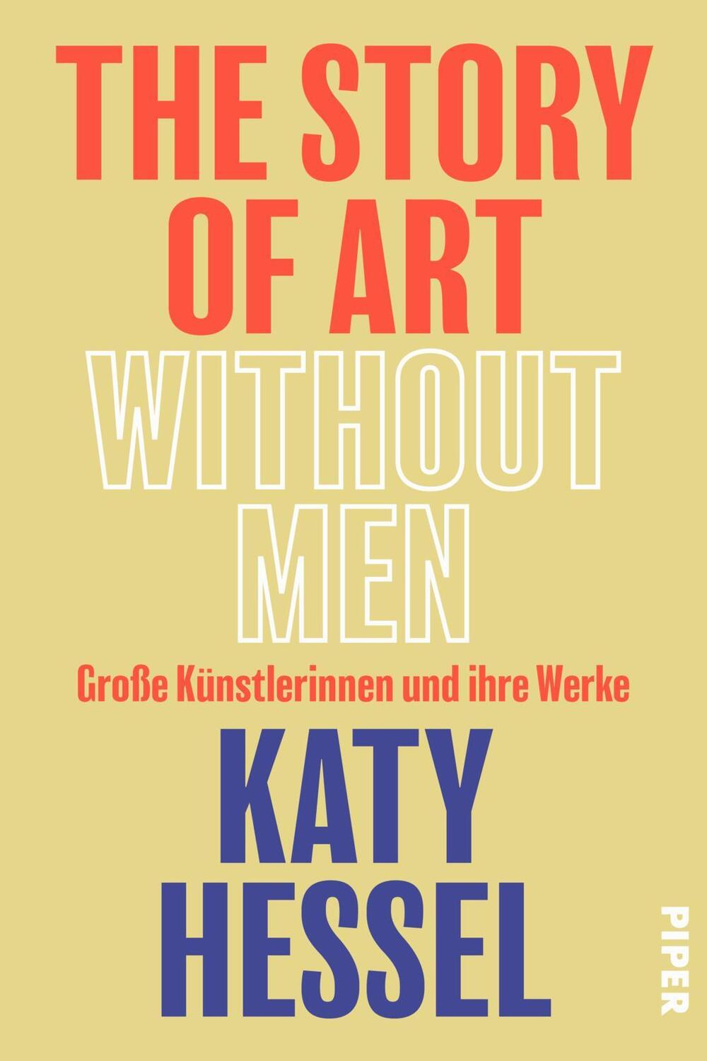 Cover: 9783492059442 | The Story of Art without Men | Große Künstlerinnen und ihre Werke