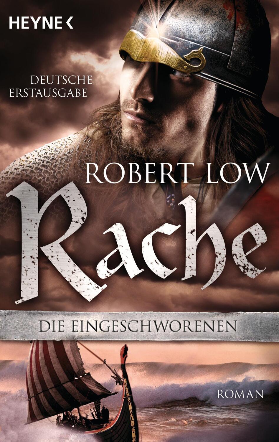 Cover: 9783453437142 | Rache | Die Eingeschworenen 04 | Robert Low | Taschenbuch | Deutsch