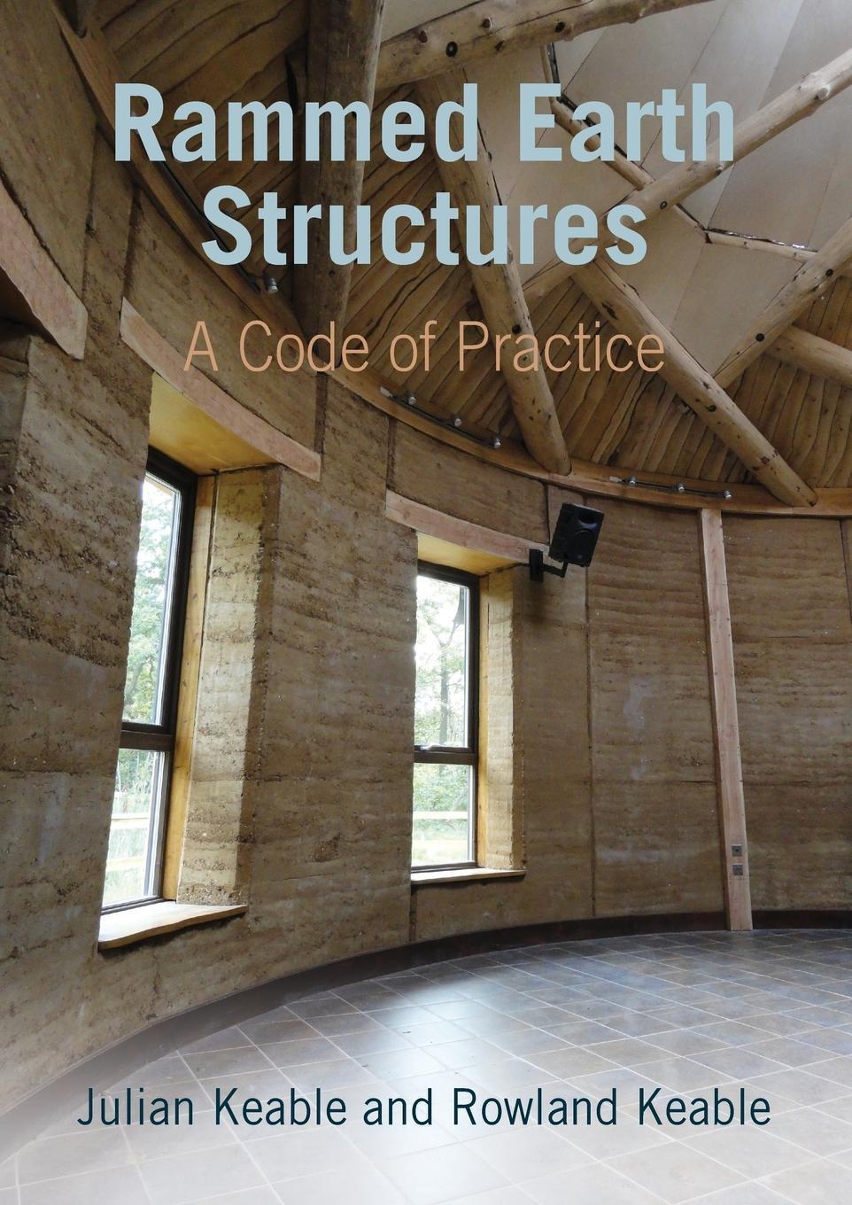 Cover: 9781853397271 | Rammed Earth Structures | A Code of Practice | Julian Keable (u. a.)