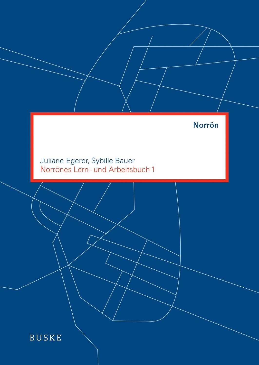 Cover: 9783967690927 | Norrönes Lern- und Arbeitsbuch | Juliane Egerer (u. a.) | Taschenbuch