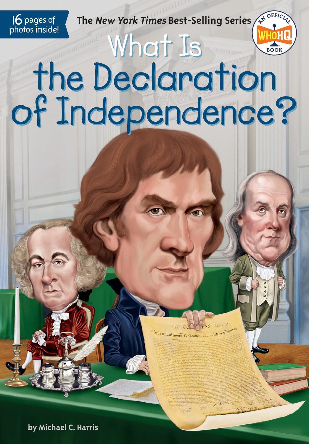 Cover: 9780448486925 | What Is the Declaration of Independence? | Michael C Harris (u. a.)